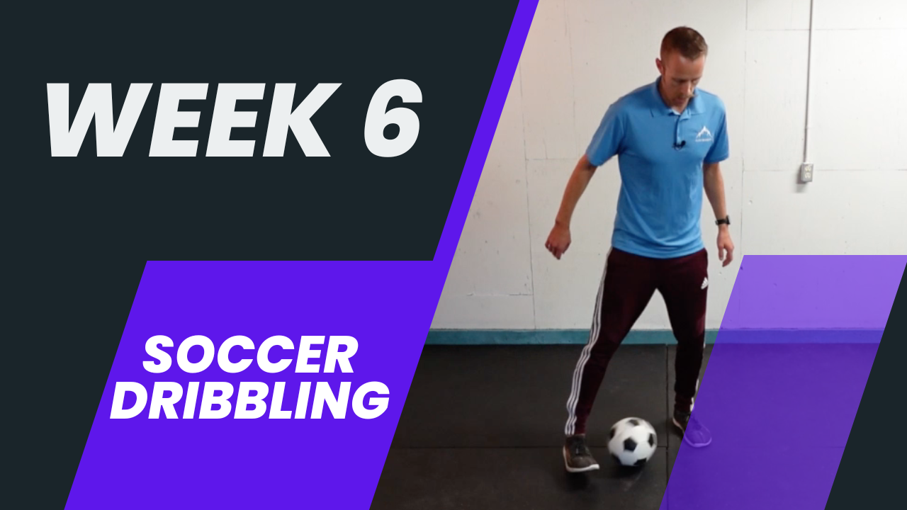 Week 6 PE - Soccer Dribbling