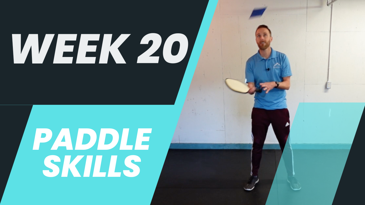 Week 20 PE - Paddle Skills