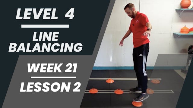 Level 4 - Week 21 - Lesson 2 - Line Balancing