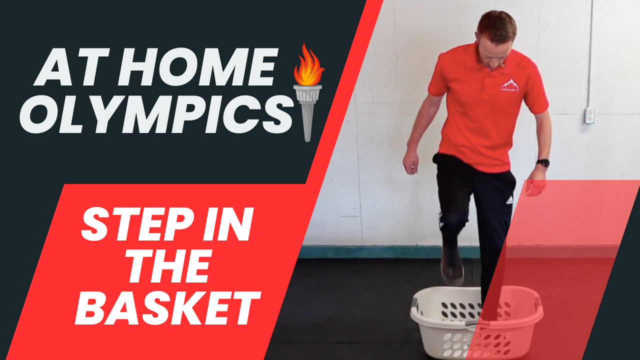 Week 36 - At Home Olympics - Step In The Basket