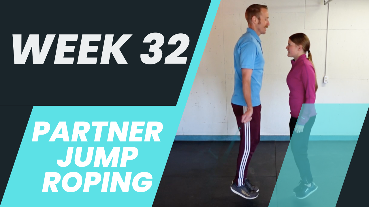 Week 32 PE - Partner Jump Roping