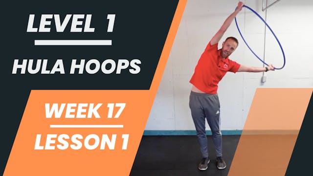 Level 1 - Week 17 - Lesson 1 - Hula Hoops