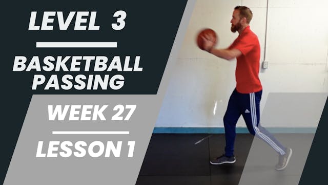 Level 3 - Week 27 - Lesson 1 - Basket...