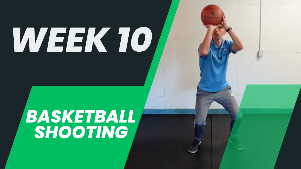 Week 10 PE - Basketball Shooting