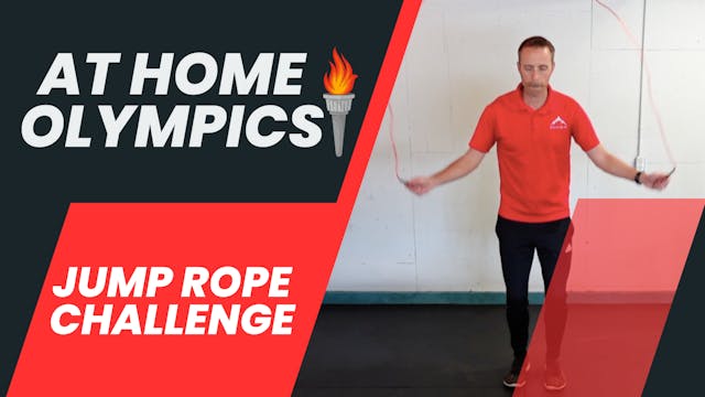 Week 36 - At Home Olympics - Jump Rop...