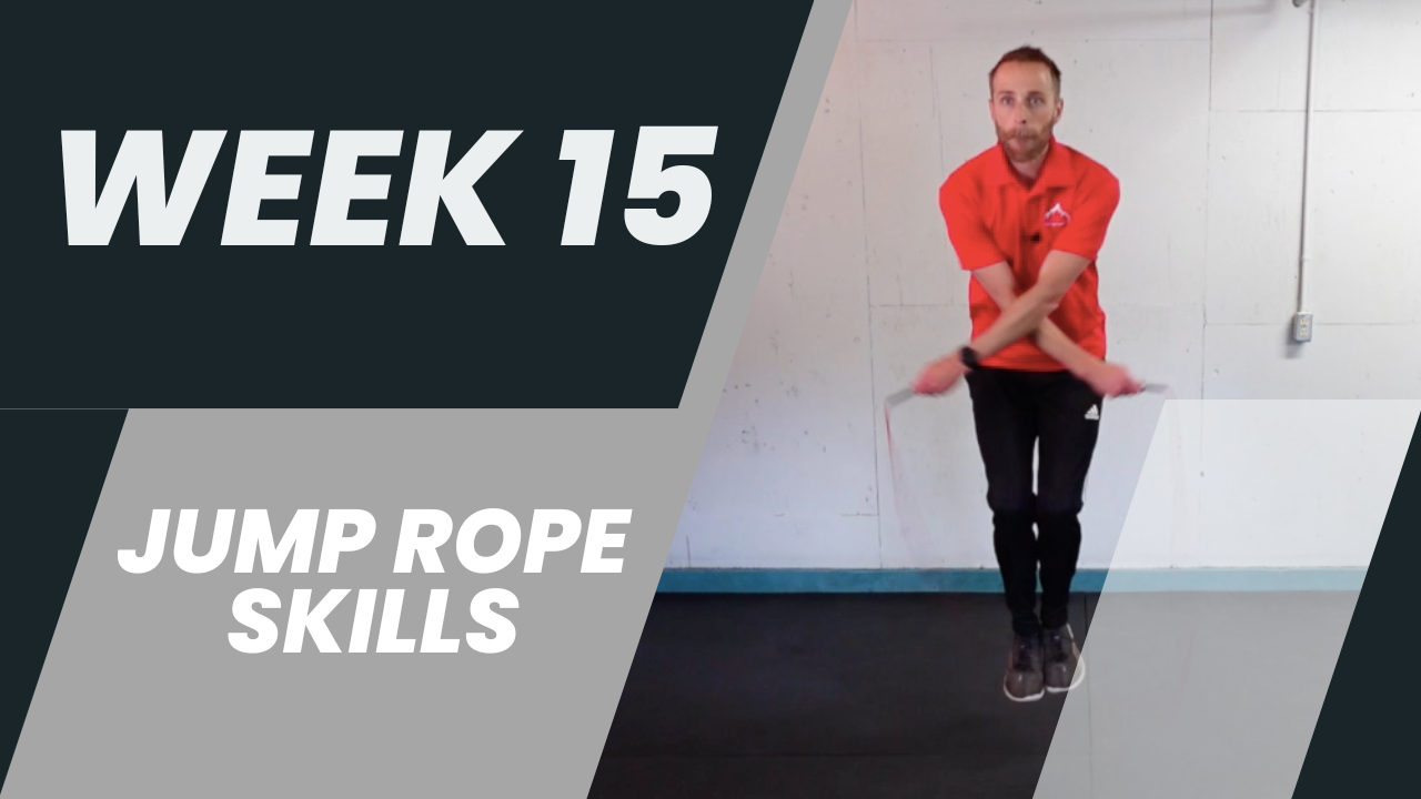 Week 15 PE - Jump Rope Skills