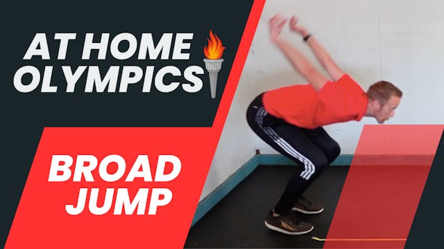 Week 36 - At Home Olympics - Broad Jump