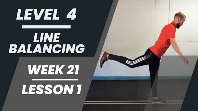 Level 4 - Week 21 - Lesson 1 - Line Balancing