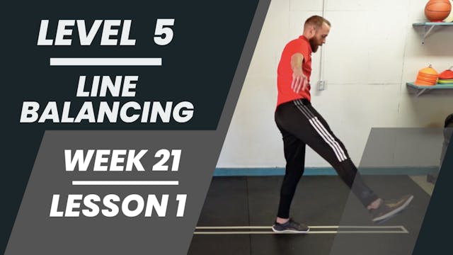 Level 5 - Week 21 - Lesson 1 - Line Balancing