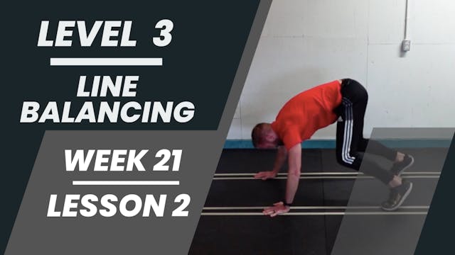 Level 3 - Week 21 - Lesson 2 - Line Balancing