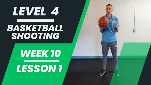 Level 4 - Week 10 - Lesson 1 - Basket...