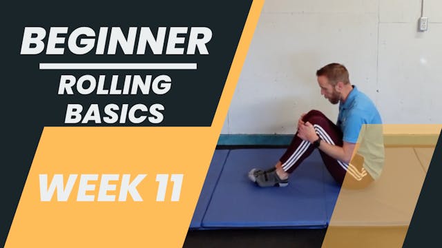 Beginner - Week 11 - Rolling Basics