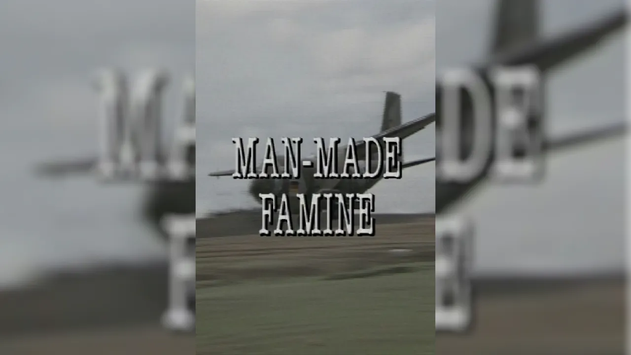 Man Made Famine
