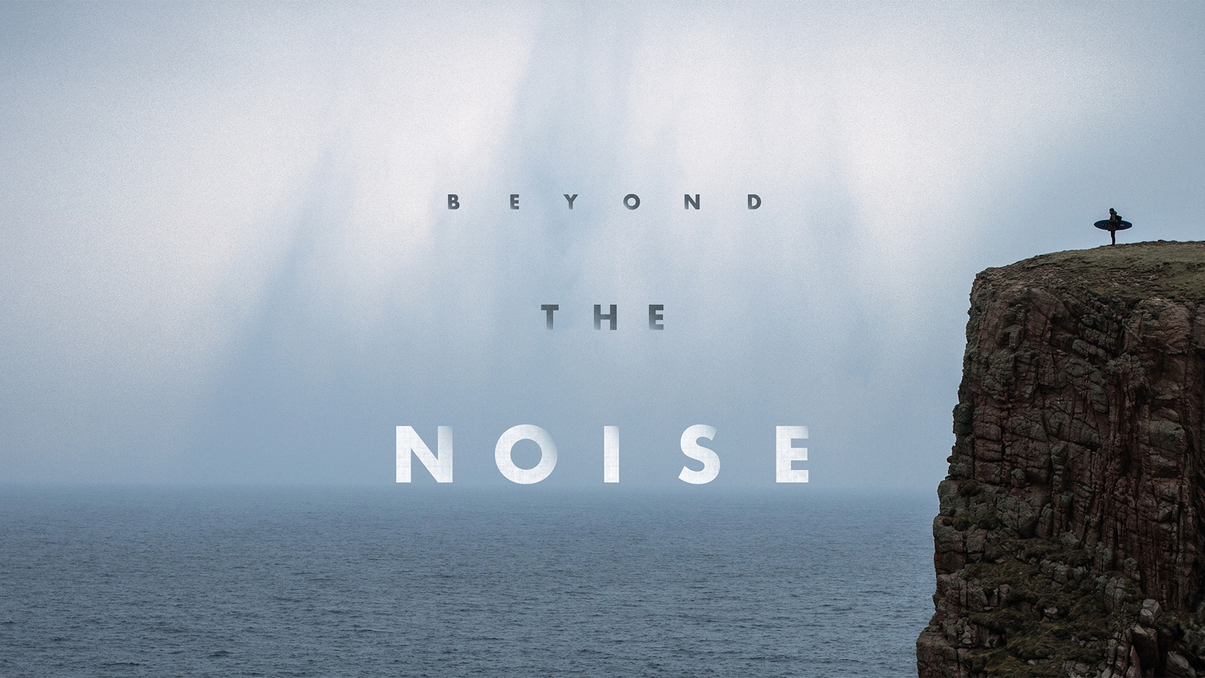 Beyond the Noise