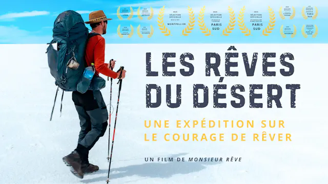 The Dreams of the Desert / Les Rêves du Désert