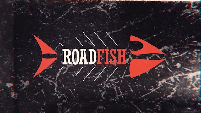 Roadfish - Season 5 - Episode 2 - Colombie-Britannique Partie 2