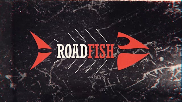 Roadfish - Season 5 - Episode 2 - Col...