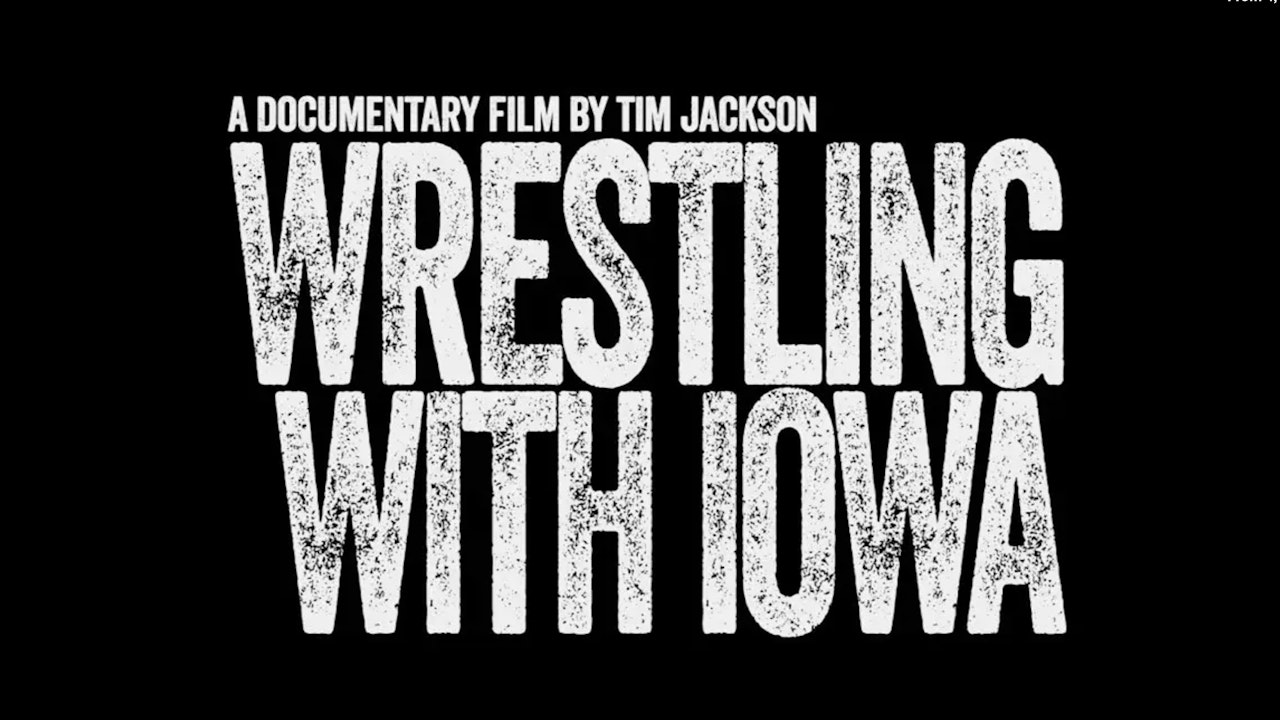 Wrestling in Iowa