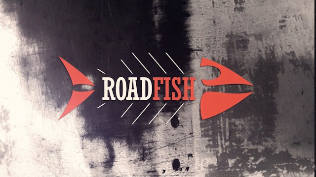 Roadfish - Season 4 - Episode 7 - Roadfish en Ontario avec Get It Wet