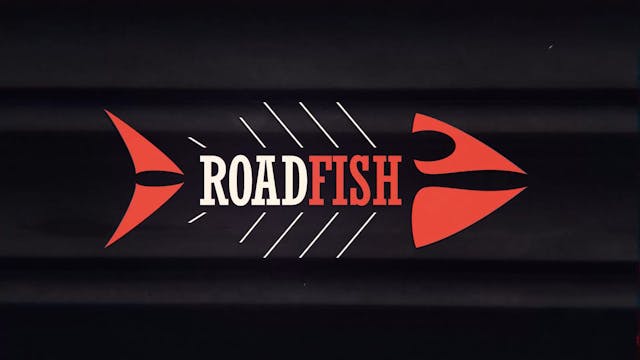 Roadfish - Season 2 - Episode 8 - Roa...