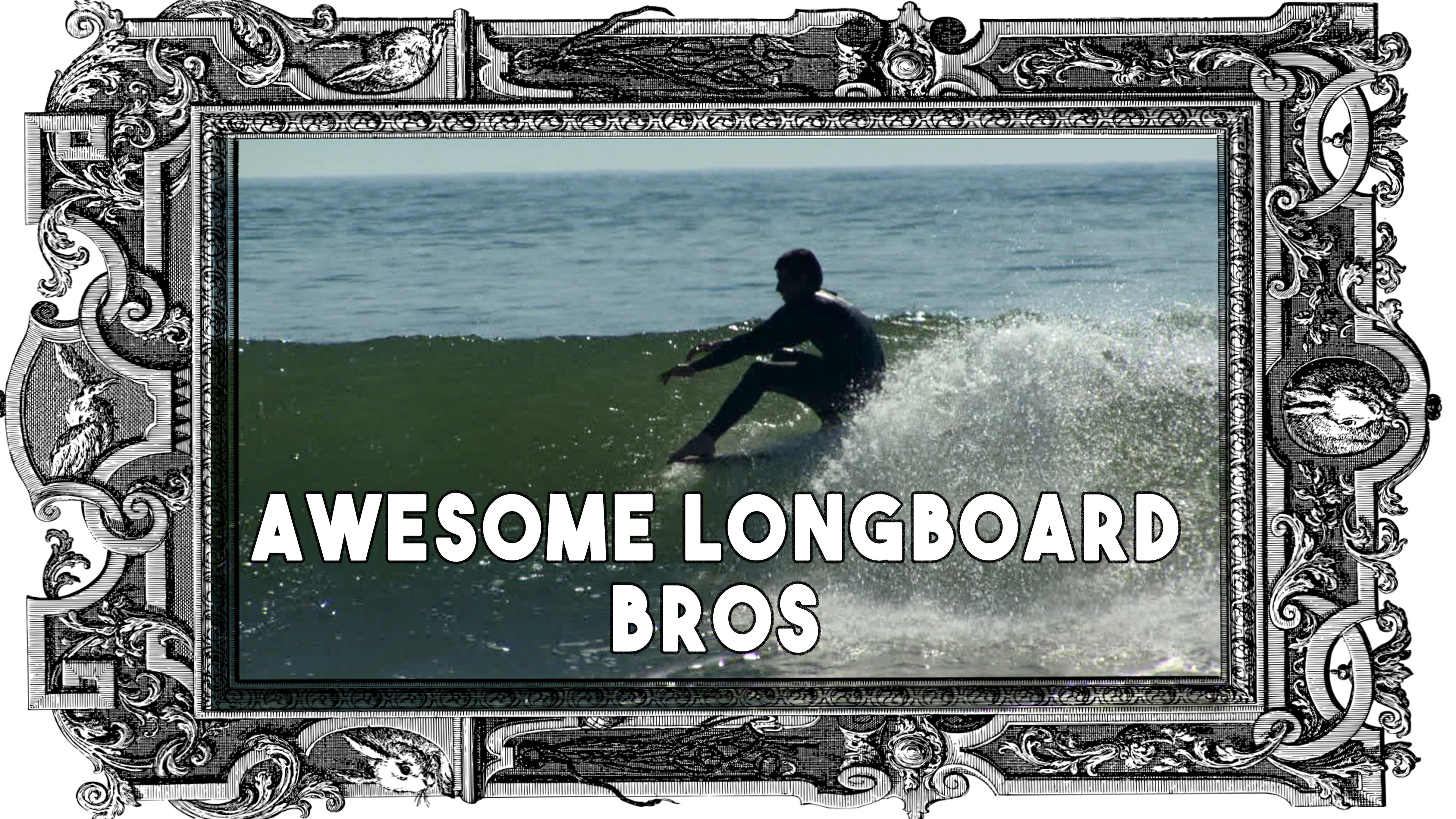Awesome Longboard Bros