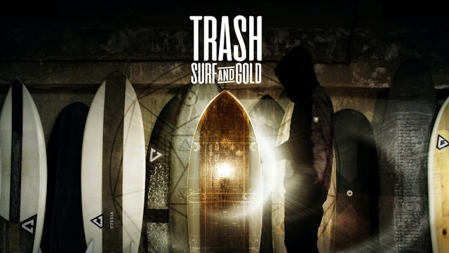 Trash Surf & Gold