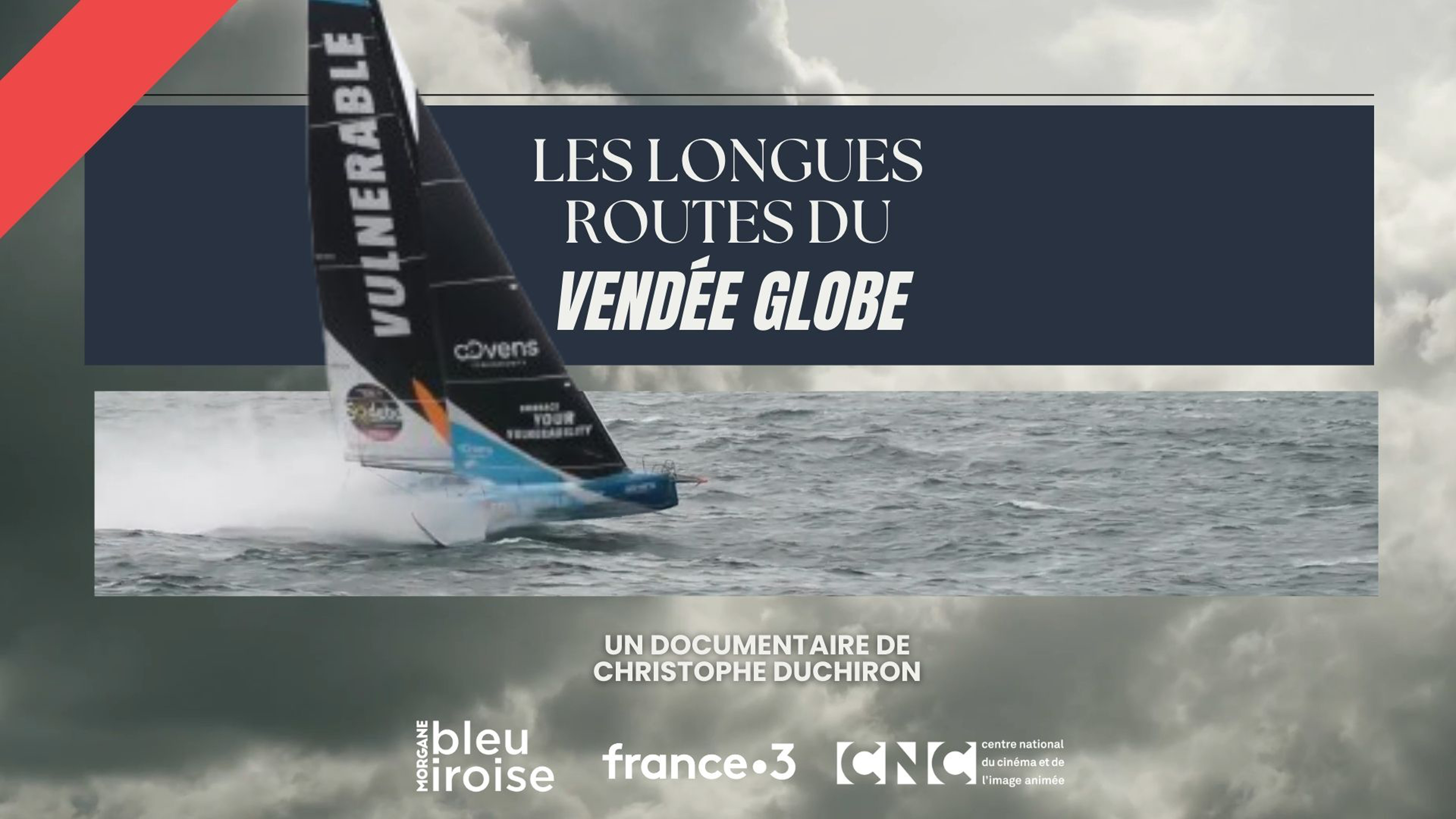 The Long Routes of the Vendée Globe / Les Longues Routes du Vendée Globe