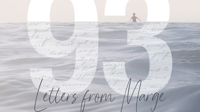 93 – Letters from Marge