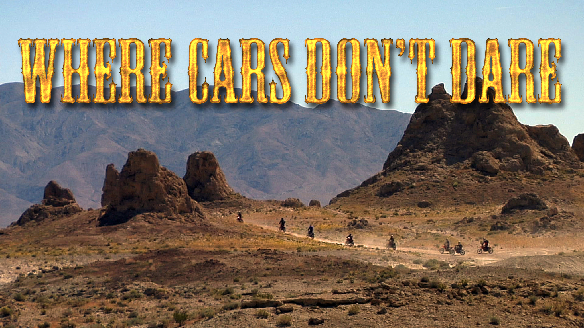Where Cars Don't Dare