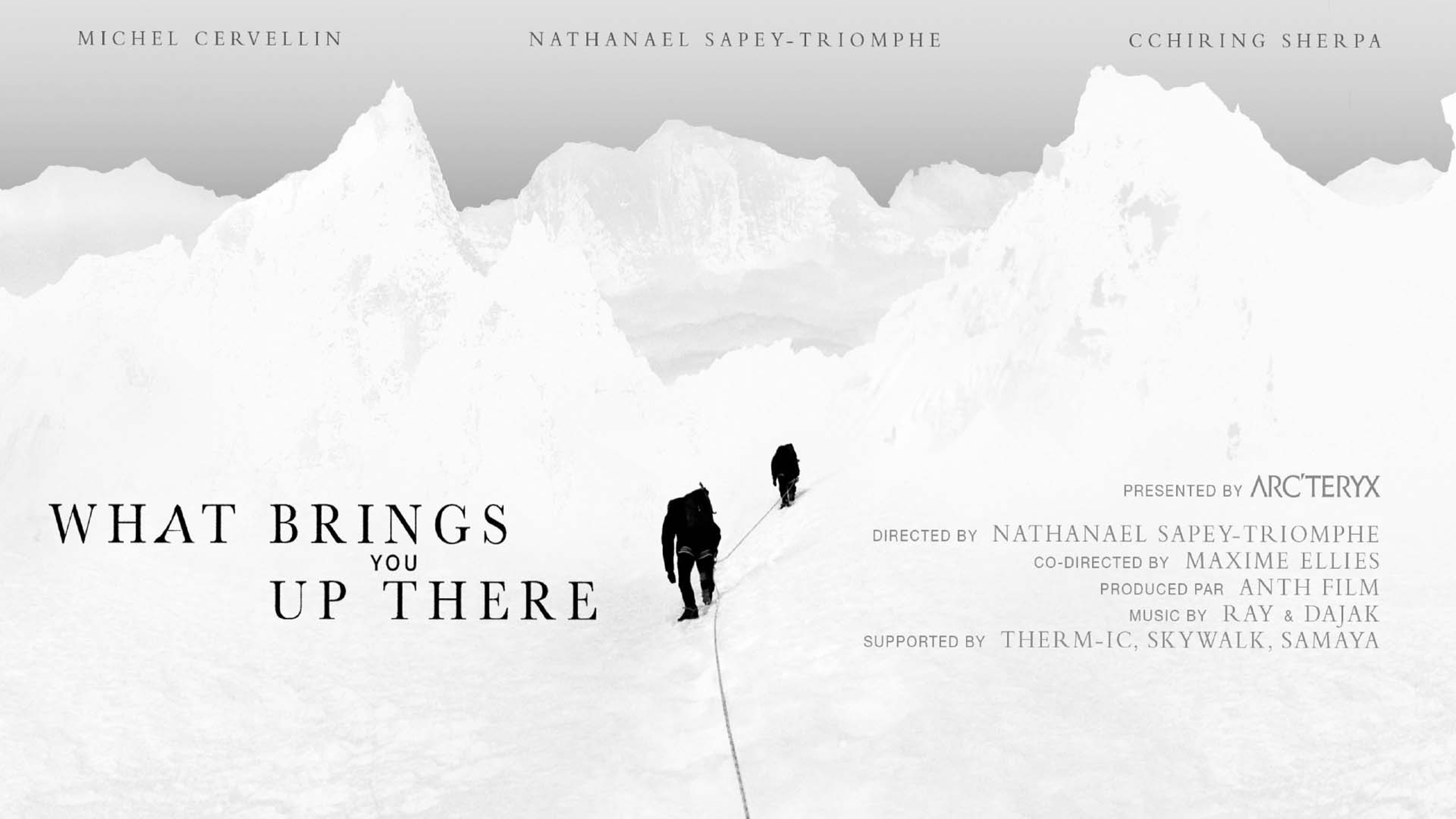 What Brings You Up There / Pourquoi Tu Vas Là-Haut