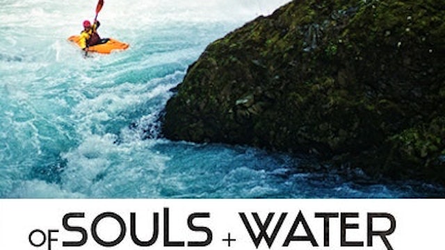Of Souls & Water