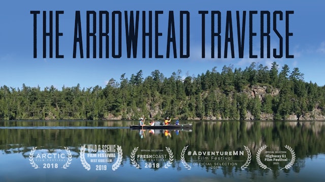 The Arrowhead Traverse