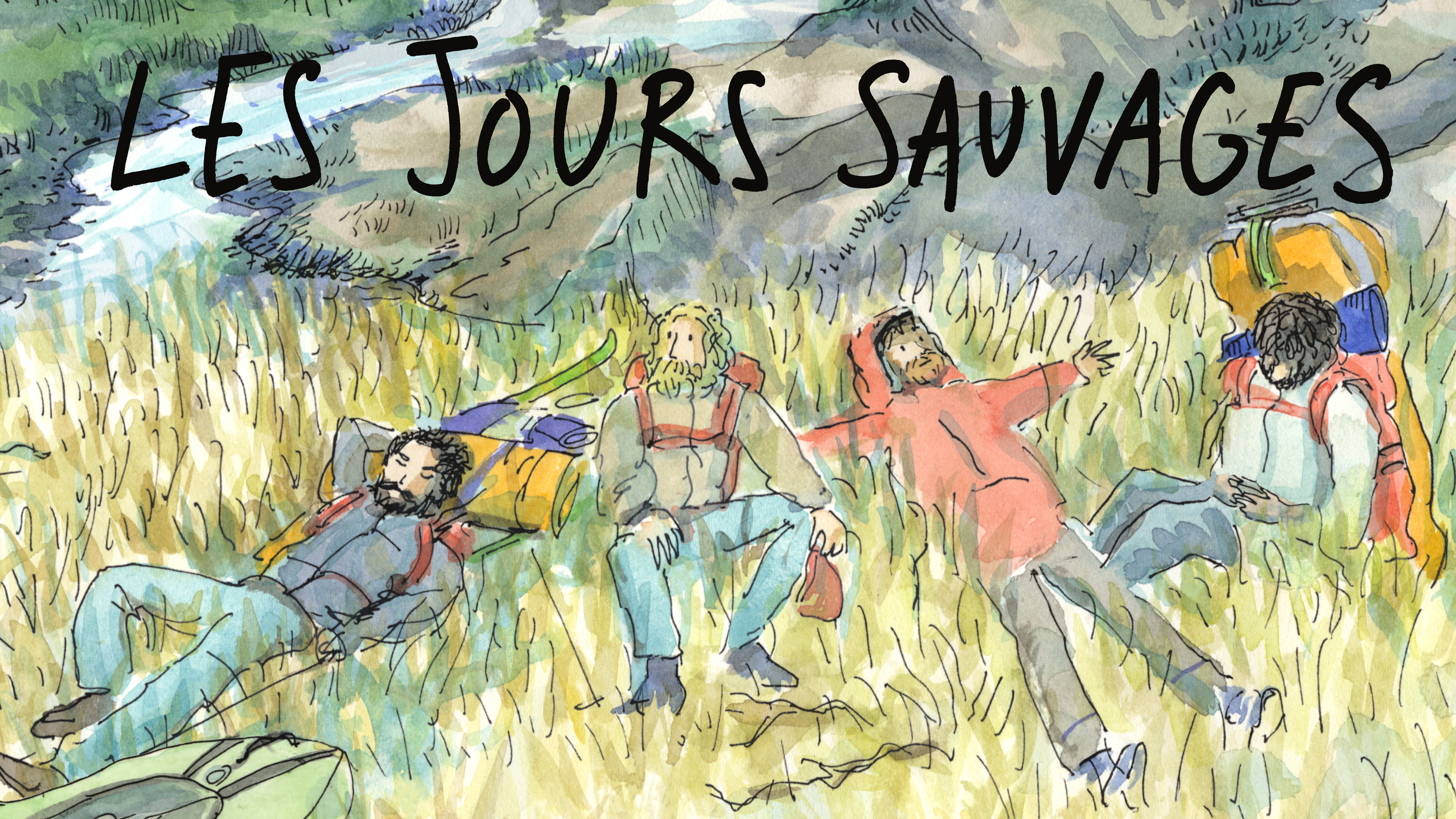 Wild Days / Les Jours Sauvages