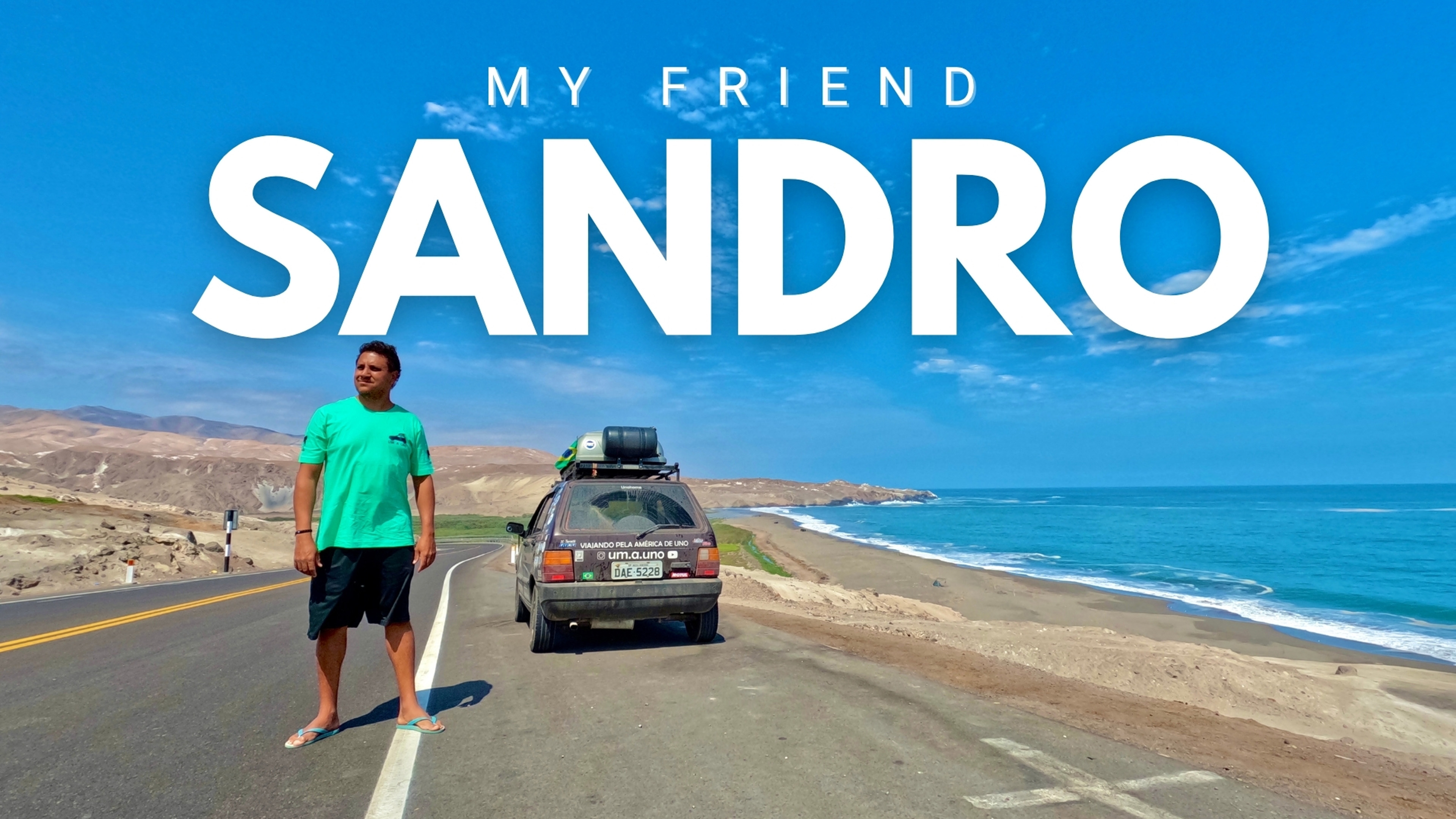 My Friend Sandro / Meu Amigo Sandro