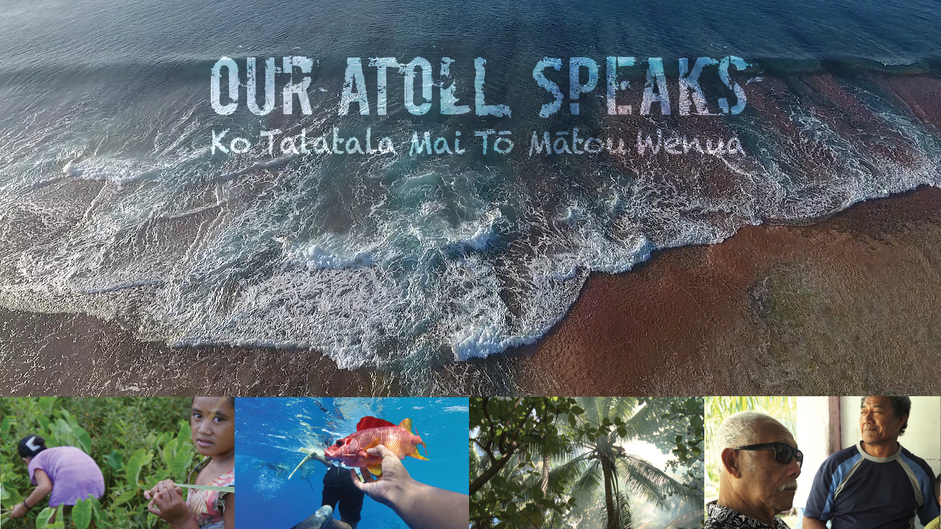 Our Atoll Speaks