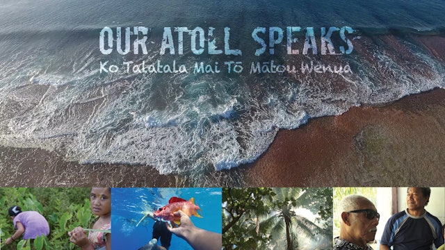 Our Atoll Speaks