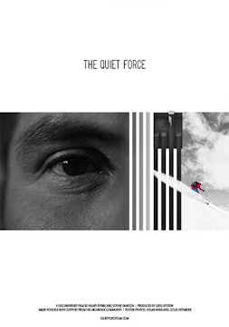 The Quiet Force
