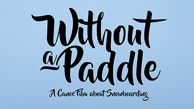 Without a Paddle