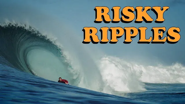 Risky Ripples