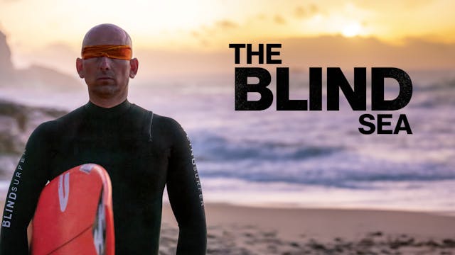 The Blind Sea