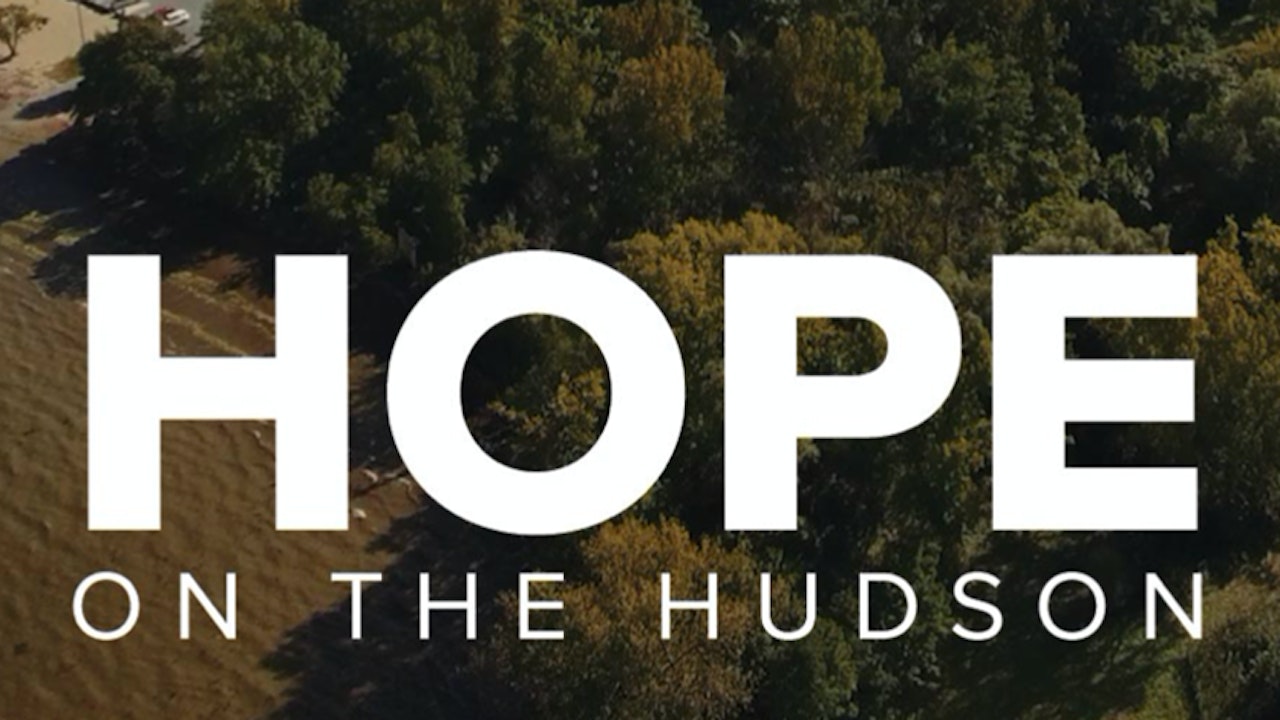 Hope On The Hudson