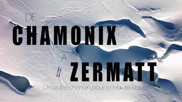 Chamonix - Zermatt