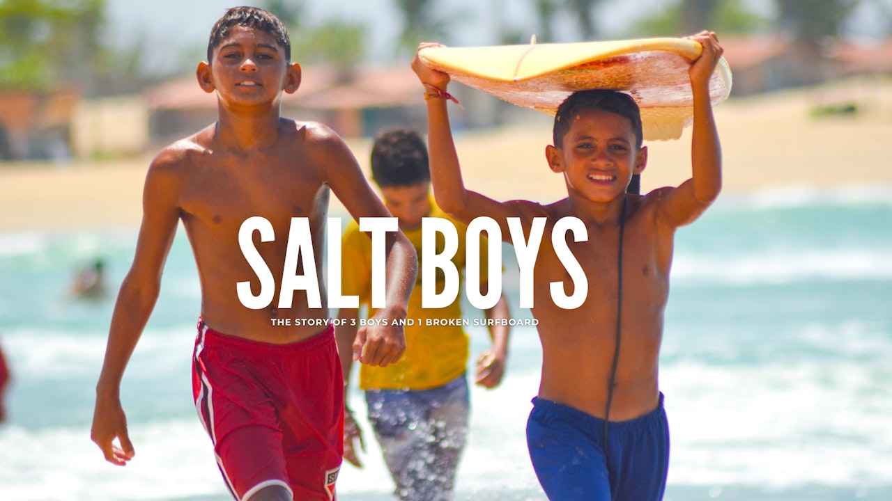 Salt Boys / Meninos de Sal