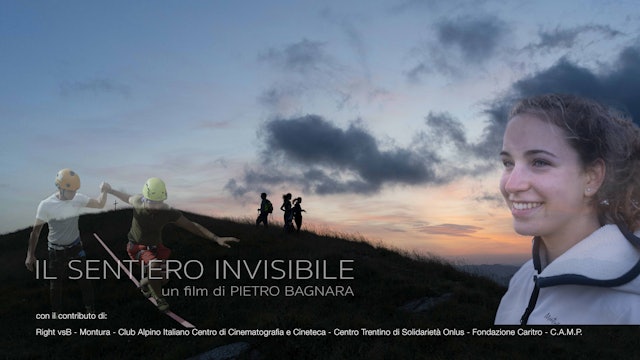 The Invisible Path / Il Sentiero Invisibile