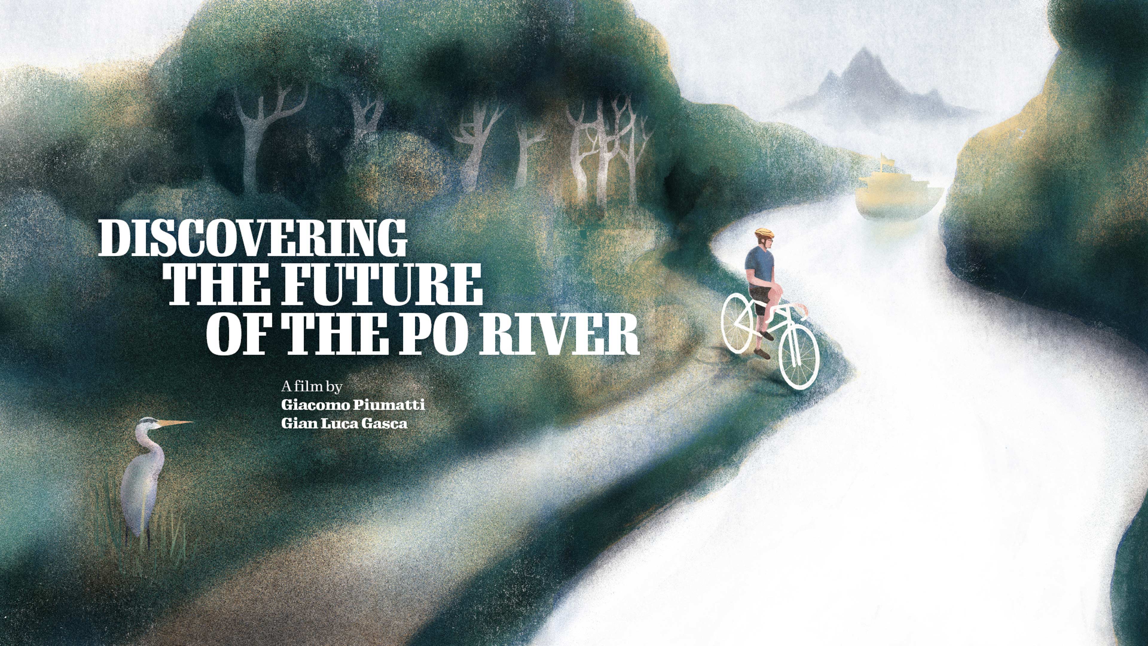 Discovering the Future of the Po River