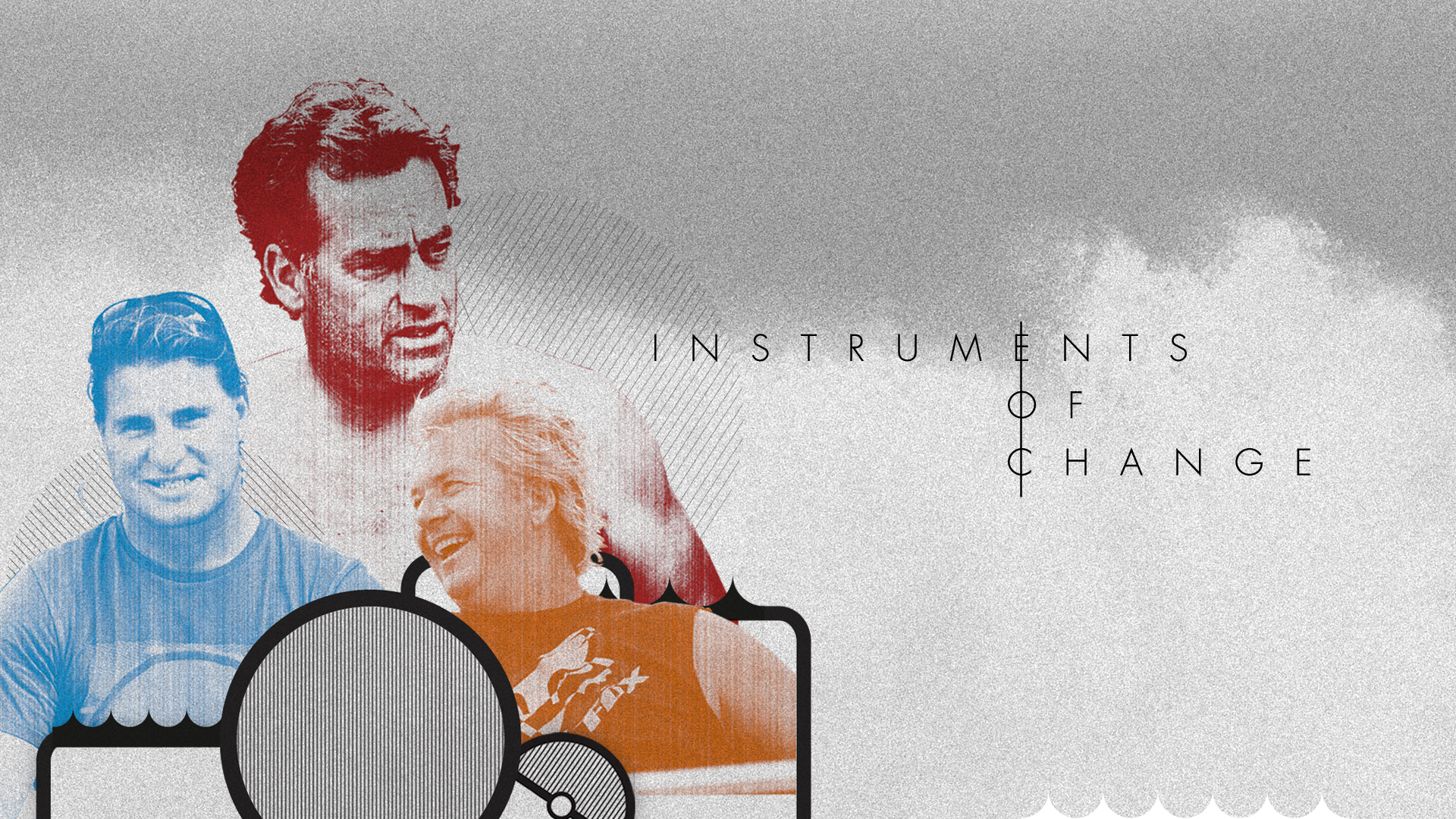 Instruments of Change