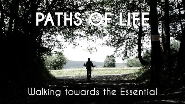 Paths of Life / Chemins de Vie