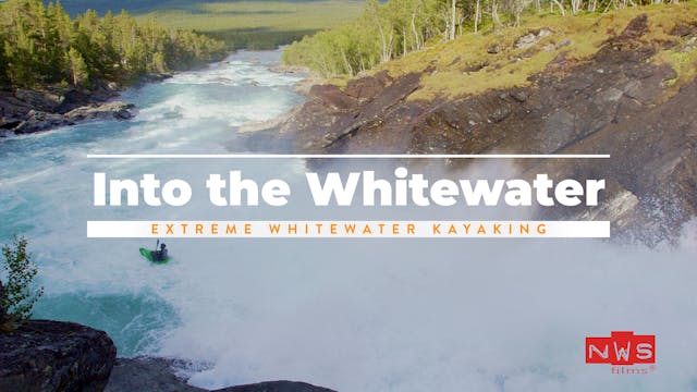 Into the Whitewater