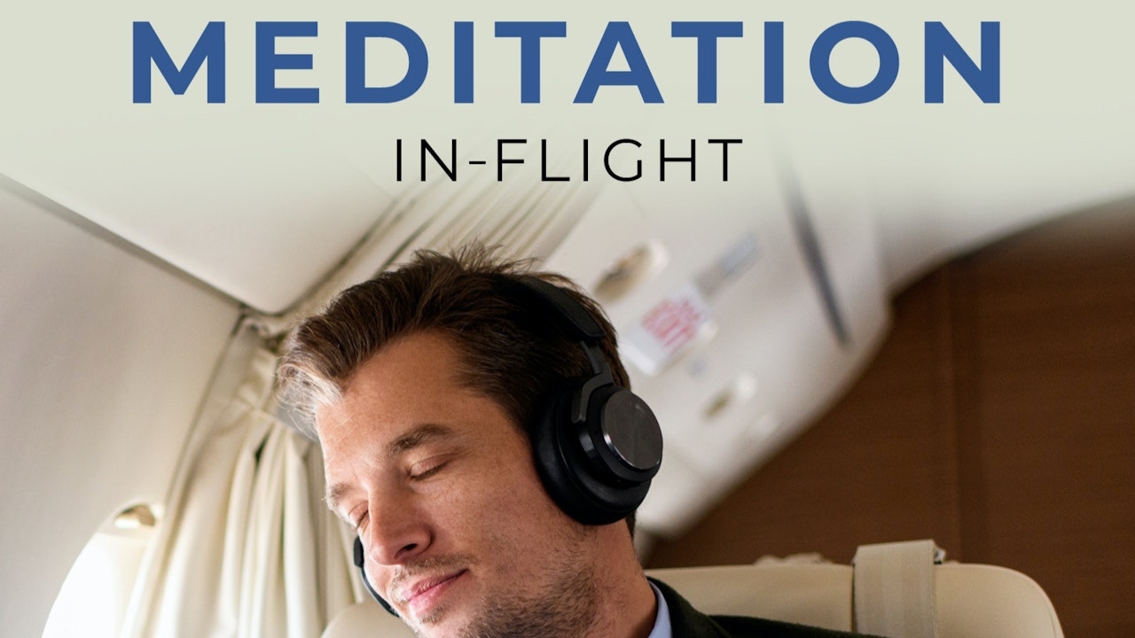 Inflight Meditation