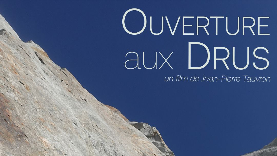 First Ascent on the Drus